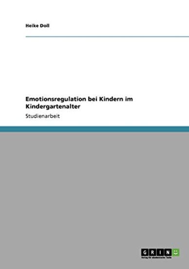 Emotionsregulation bei Kindern im Kindergartenalter