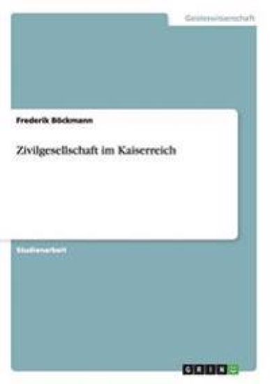 Zivilgesellschaft Im Kaiserreich