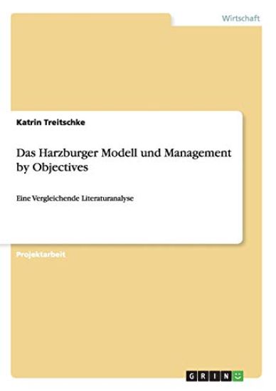 Das Harzburger Modell und Management by Objectives