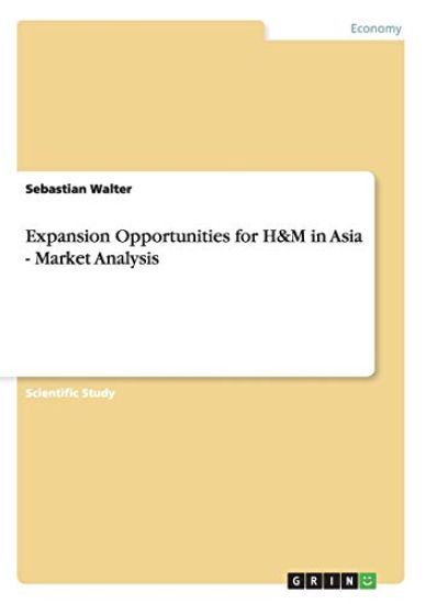 Expansion Opportunities for H&M in Asia - Market Analysis