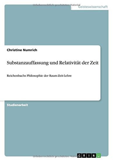 Substanzauffassung und Relativitat der Zeit