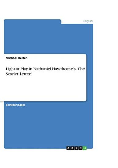 Light at Play in Nathaniel Hawthorne's 'The Scarlet Letter'