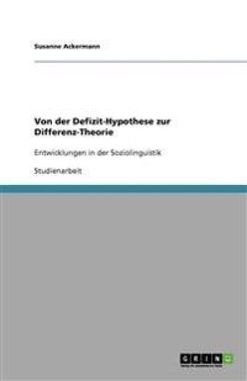 Von der Defizit-Hypothese zur Differenz-Theorie