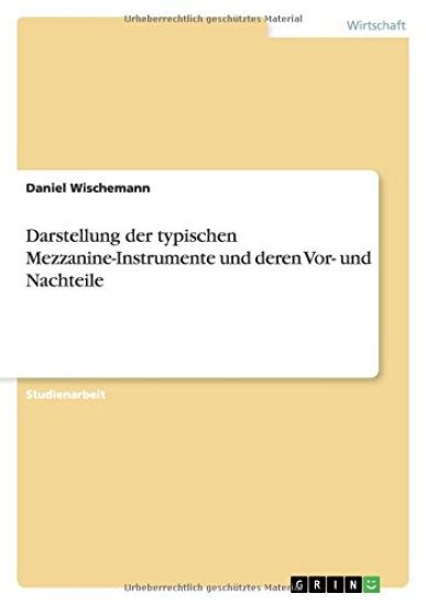 Darstellung der typischen Mezzanine-Instrumente und deren Vor- und Nachteile