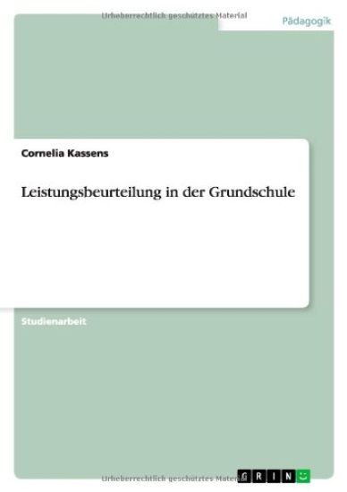 Leistungsbeurteilung in der Grundschule