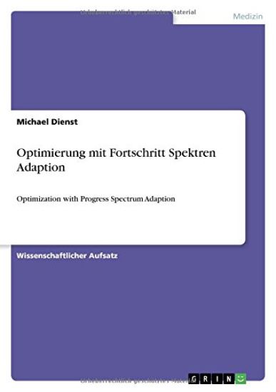 Optimierung Mit Fortschritt Spektren Adaption