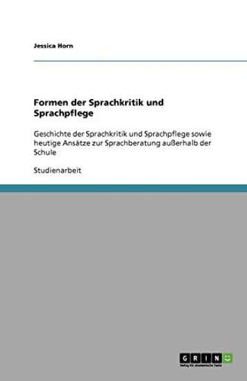 Formen der Sprachkritik und Sprachpflege