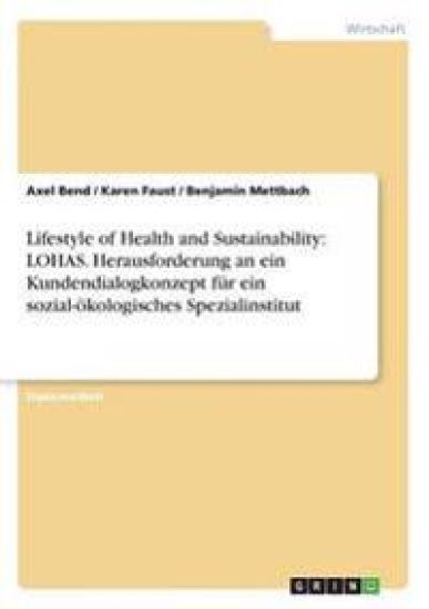Lifestyle of Health and Sustainability
