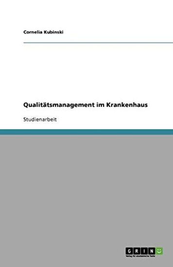 Qualitätsmanagement im Krankenhaus