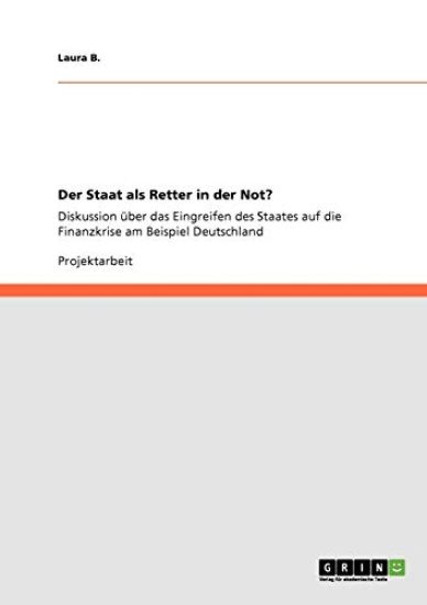 Der Staat als Retter in der Not?