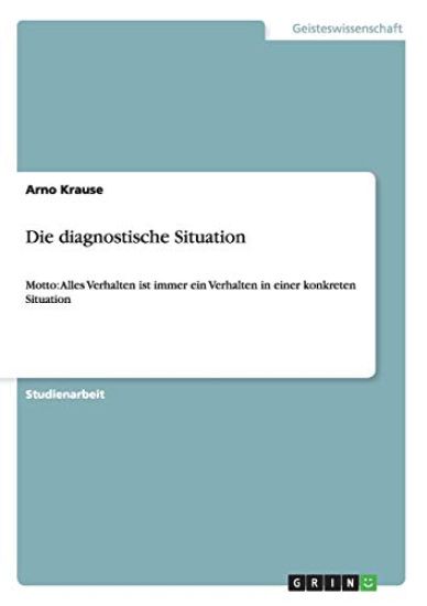Die diagnostische Situation