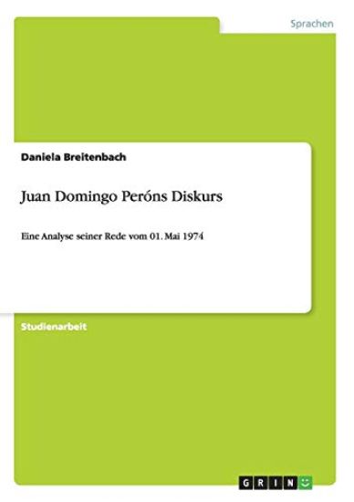 Juan Domingo Peróns Diskurs