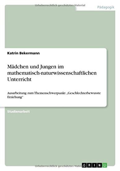Madchen und Jungen im mathematisch-naturwissenschaftlichen Unterricht