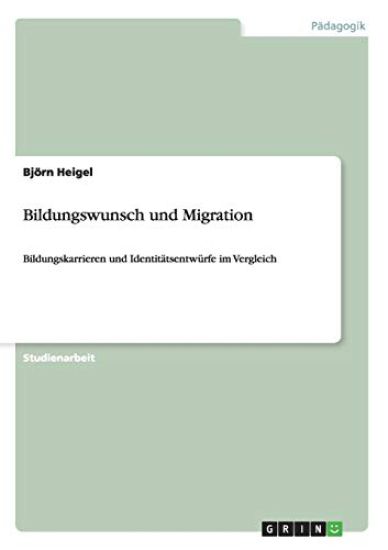 Bildungswunsch und Migration