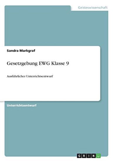 Gesetzgebung EWG Klasse 9