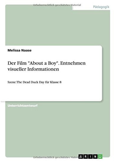 Der Film "About a Boy." Entnehmen Visueller Informationen