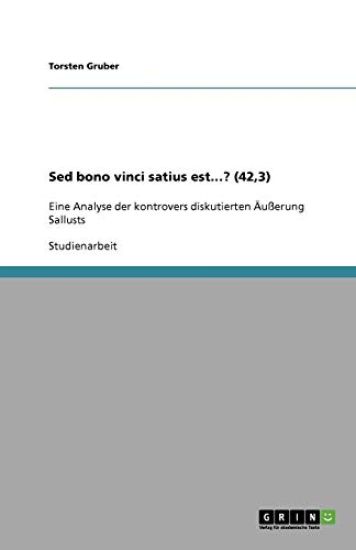 Sed bono vinci satius est...? (42,3)