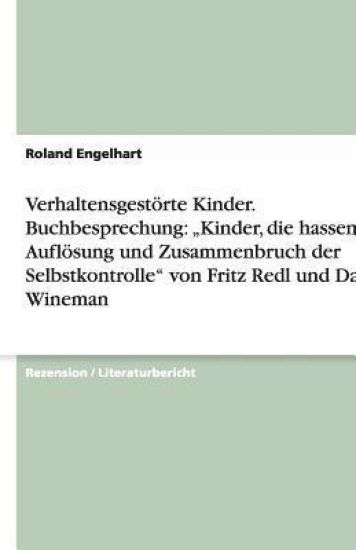 Verhaltensgestörte Kinder. Buchbesprechung