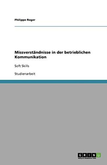 Missverstandnisse in der betrieblichen Kommunikation
