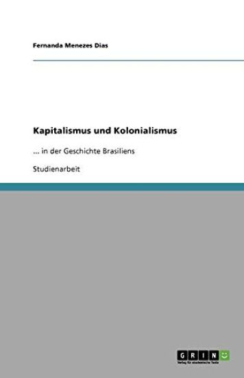 Kapitalismus und Kolonialismus