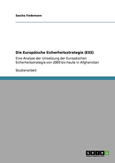 Die Europäische Sicherheitsstrategie (ESS)