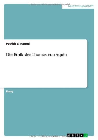 Die Ethik Des Thomas Von Aquin