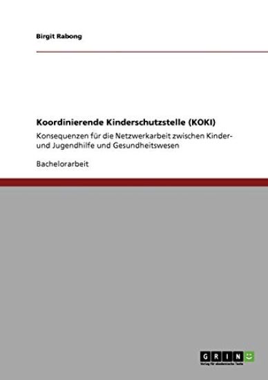 Koordinierende Kinderschutzstelle (KOKI)