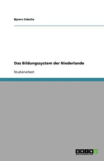 Das Bildungssystem der Niederlande