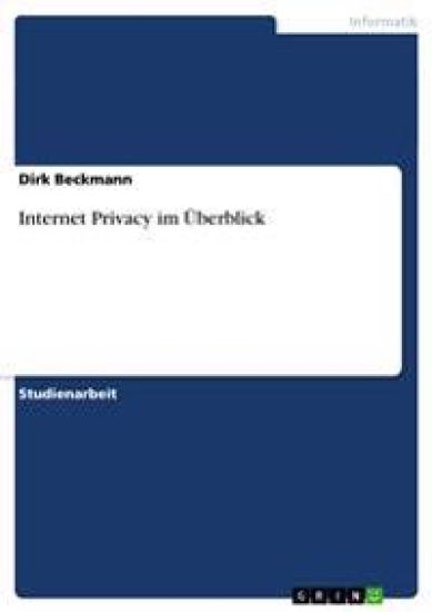 Internet Privacy im UEberblick