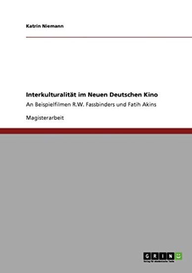 Interkulturalität im Neuen Deutschen Kino