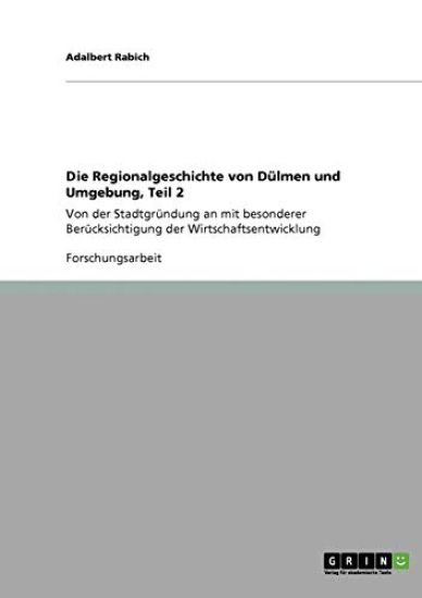Die Regionalgeschichte von Dülmen und Umgebung, Teil 2