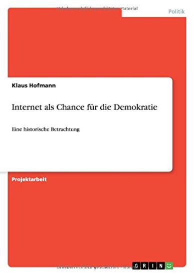 Internet als Chance fur die Demokratie