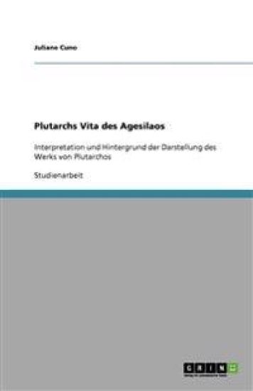 Plutarchs Vita des Agesilaos