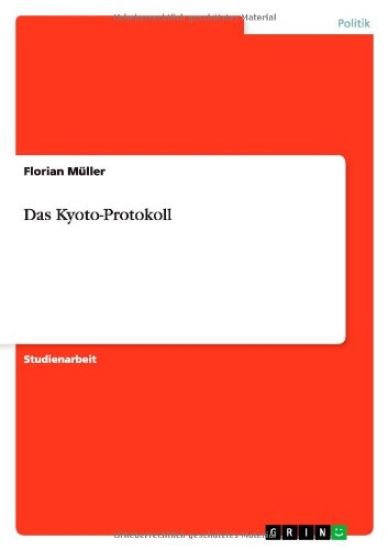 Das Kyoto-Protokoll