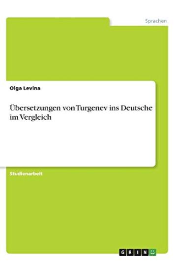 Übersetzungen von Turgenev ins Deutsche im Vergleich
