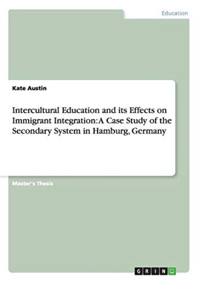 Intercultural Education and its Effects on Immigrant Integration