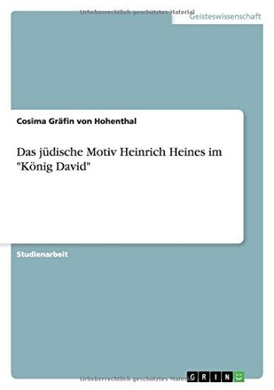 Das jüdische Motiv Heinrich Heines im "König David"