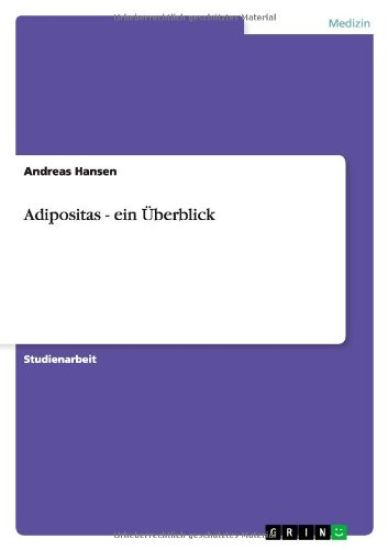 Adipositas - ein UEberblick