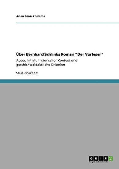 Über Bernhard Schlinks Roman "Der Vorleser"