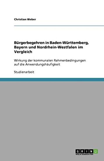 Bürgerbegehren in Baden-Württemberg, Bayern und Nordrhein-Westfalen im Vergleich