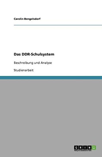 Das DDR-Schulsystem