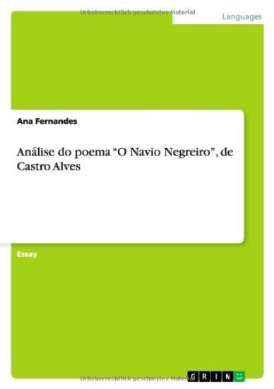 Analise do poema O Navio Negreiro, de Castro Alves