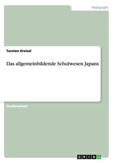 Das allgemeinbildende Schulwesen Japans