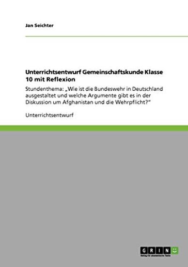Unterrichtsentwurf Gemeinschaftskunde Klasse 10 mit Reflexion