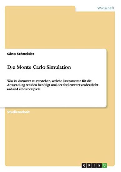 Die Monte Carlo Simulation