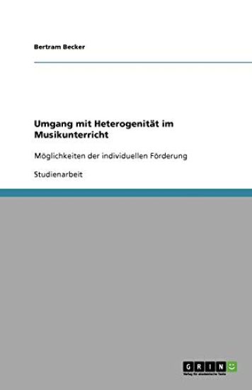 Umgang mit Heterogenitat im Musikunterricht