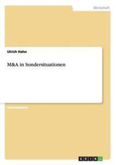 M&A in Sondersituationen