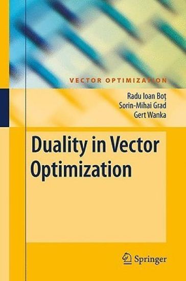 Duality in Vector Optimization