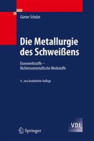 Die Metallurgie des Schweißens