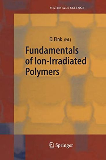 Fundamentals of Ion-Irradiated Polymers